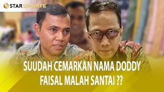 BEGINI SANTAINYA FAISAL LADENIN DODDY SOEDRAJAT SOAL SOMASI BEGINI KATANYA  STAR UPDATE [upl. by Nortal775]