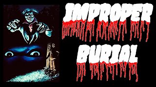 Improper Burial 2024 [upl. by Fraser]