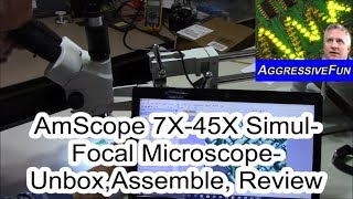 AmScope 7X to 45X Stereo SimulFocal Microscope  Unboxing Assembly and Review [upl. by Miharbi]