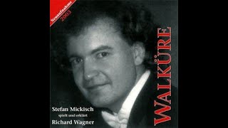 Stefan Mickisch spielt und erklärt Richard Wagners quotDie Walkürequot [upl. by Encratis]