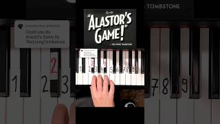 13 Alastors Game Hazbin Hotel The Living Tombstone Piano Tutorial shorts [upl. by Nauqaj]