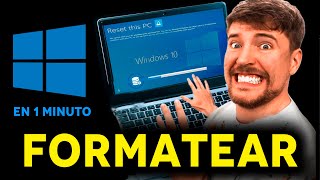 ⭐ Cómo FORMATEAR tu PC con WINDOWS 10 1 MINUTO [upl. by Cornwell]