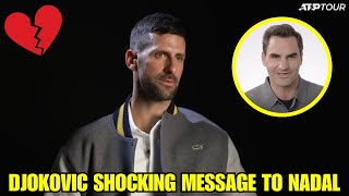 NOVAK DJOKOVIC SHOCKING MESSAGE TO RAFAEL NADAL TENNIS NEWS TODAY [upl. by Akirret43]