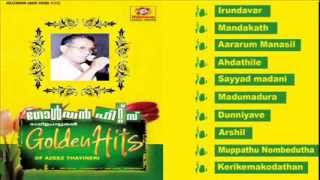 Mappilapattukal  Golden Hits Of Azeez Thayineri  Malayalam Mappila Songs  Audio Jukebox [upl. by Gal]