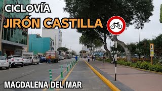 Nueva ciclovía en Magdalena del Mar  Jirón Castilla  Lima Perú [upl. by Vashtia]