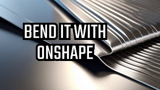 Onshape Sheet Metal Introduction [upl. by Anceline]