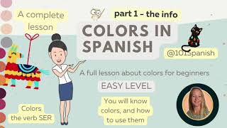 Colors in Spanish with English explanations part 12 Part 2 has the exercises [upl. by Huxley]