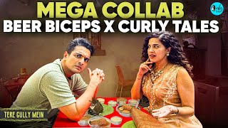 Reliving BeerBiceps Childhood Memories In Wadala  Tere Gully Mein Ep 87  Curly Tales [upl. by Lancaster]