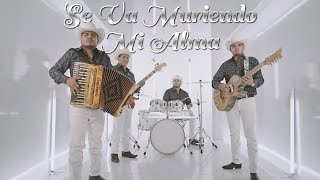 Se Va Muriendo Mi Alma  Los Sembradores Video Oficial [upl. by Adnawaj]