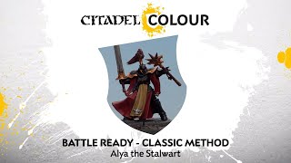 How to Paint Battle Ready Alya the Stalwart – Classic Method [upl. by Pheni221]