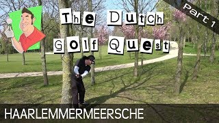 Course vlog  Haarlemmermeersche Golfclub  part 1 of 2 [upl. by Aylat]