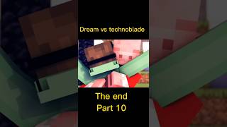 Dream vs technoblade part10 viral [upl. by Eirb]