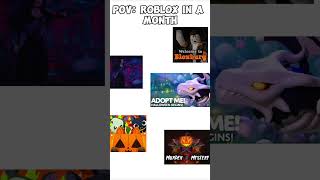 POV Roblox in a month 🎃👻 shorts [upl. by Nanda640]