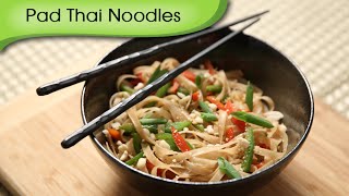 Pad Thai Noodles  Popular Thai Street Food  Quick Easy To Make Noodles Recipe [upl. by Janice]