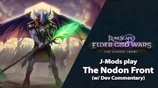 JMods Play Elder God Wars The Nodon Front  RuneScape Playthrough w Dev Commentary [upl. by Connelly323]