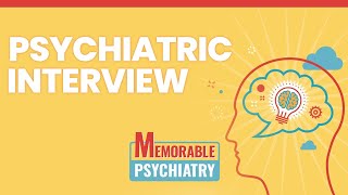 Psychiatric Interview and History Taking Mnemonics Memorable Psychiatry Lecture [upl. by Ocsecnarf]