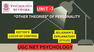 quotOther Theoriesquot Rotters Locus of Control Seligmans Explanatory Styles EASY UGC NET PSYCHOLOGY [upl. by Tannenwald]