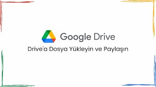 Drivea Dosya Yükleyin ve Paylaşın  Google Workspace [upl. by Gussi]