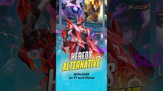 Hero Alternatives Part2 mobilelegends mlbb [upl. by Akeemat]