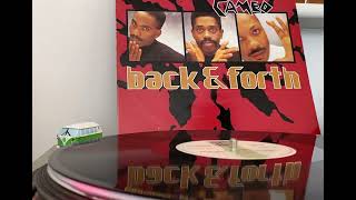 Cameo  Back amp Forth 12” vinyl extended mix 1987 [upl. by Leavelle]