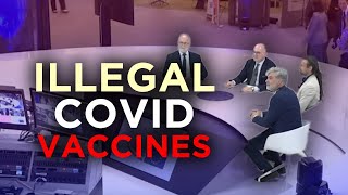 Covid vaccinations approved ILLEGALLY European Medicines Agency revelations [upl. by Hershell226]