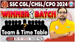 SSC CGLCHSLCPO 2024  RWA Winner Batch For SSC Team amp Time Table Info By Ankit Bhati Sir [upl. by Notreb156]