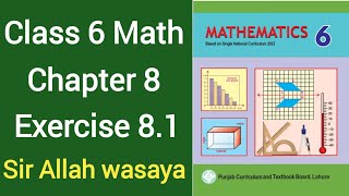 Class 6 Math New Book Chapter 8 Exercise 81  Class 6 Math New Book Unit 8 Exercise 81 [upl. by Pontius]