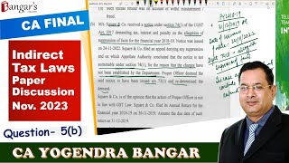 CA Final Indirect Tax Laws ║ Paper Discussion ║ Nov 2023 Exams by CA Yogendra Bangar [upl. by Irollam151]