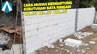 Cara menghitung kebutuhan bata ringan  hebel M2 M3 atau biji [upl. by Michele646]