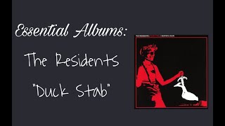 ESSENTIAL ALBUMS The Residents quotDuck Stabquot [upl. by Ddahc]