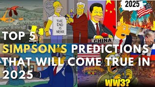 Top 5 Simpsons Predictions for 2025 [upl. by Orimisac]