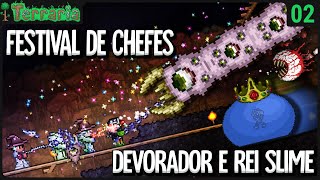 Devorador de Mundos e Rei Slime Festival de chefes  Terraria [upl. by Bainter]