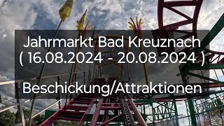 Jahrmarkt Bad Kreuznach  16082024  20082024   Beschickung  Attraktionen [upl. by Eceinal]