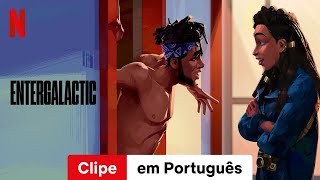 Entergalactic Clipe  Trailer em Português  Netflix [upl. by Eenimod598]