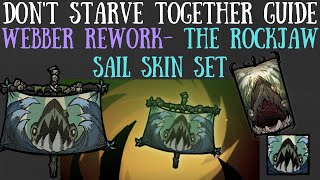 Webber Rework Rockjaw Sail Twitch Drop Set amp How To Get It  Dont Starve Together Guide [upl. by Latoyia]