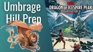 Umbrage Hill  Dragon of Icespire Peak Dungeon Master Guide [upl. by Yearwood]