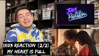 JULIE AND THE PHANTOMS  1x03 FLYING SOLO REACTION 22 [upl. by Bilski]