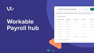 Streamline your payroll with Workable [upl. by Hanschen]