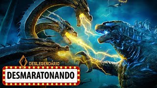 Desmaratonando Godzilla 32 – Godzilla 2 Rei dos Monstros 2019 [upl. by Rases864]