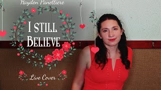 Hayden Panettiere  I Still Believe  Live Cover [upl. by Isma677]