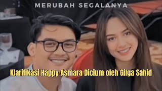 Klarifikasi Happy Asmara Dicium oleh Gilga Sahid [upl. by Anwad]