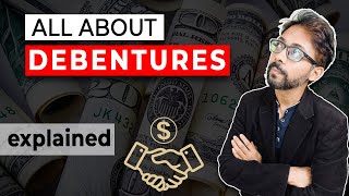 What is a Debenture Step by Step Tutorial [upl. by Llednohs]