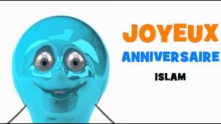 JOYEUX ANNIVERSAIRE ISLAM [upl. by Gabriela810]