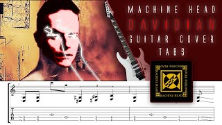 MACHINE HEAD  DAVIDIAN  HD Guitar cover  Rhythm and Solo  with Tabs [upl. by Kordula]