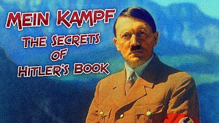 Mein Kampf The Secrets of Hitlers Book [upl. by Riti978]