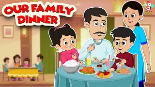 Our Family Dinner  Family Time  English Moral Stories  English Animated  English Cartoon [upl. by Shanly]