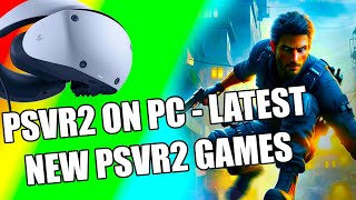 PSVR2 On PC  More New Info  Very Good PSVR2 Game Appears amp More PSVR2 NEWS [upl. by Acirdna]