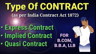 Express Contact Implied Contact Quasi contract  Type of contract  For BCOM BBA [upl. by Aikcir]