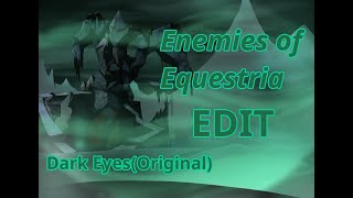 Enemies of Equestria  Edit [upl. by Saucy130]