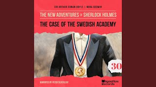 Chapter 8  The Case of the Swedish Academy The New Adventures of Sherlock Holmes Episode 30 [upl. by Askwith]